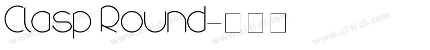 Clasp Round字体转换